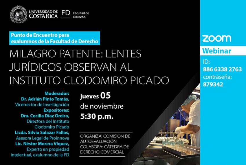 Patent Miracle: Legal Lenses Observe the Clodomiro Picado Institute